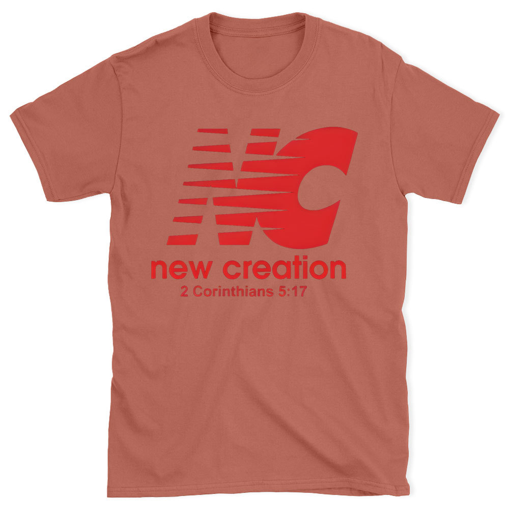 New Creation Chirstian T-Shirt