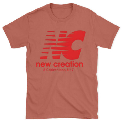 New Creation Chirstian T-Shirt