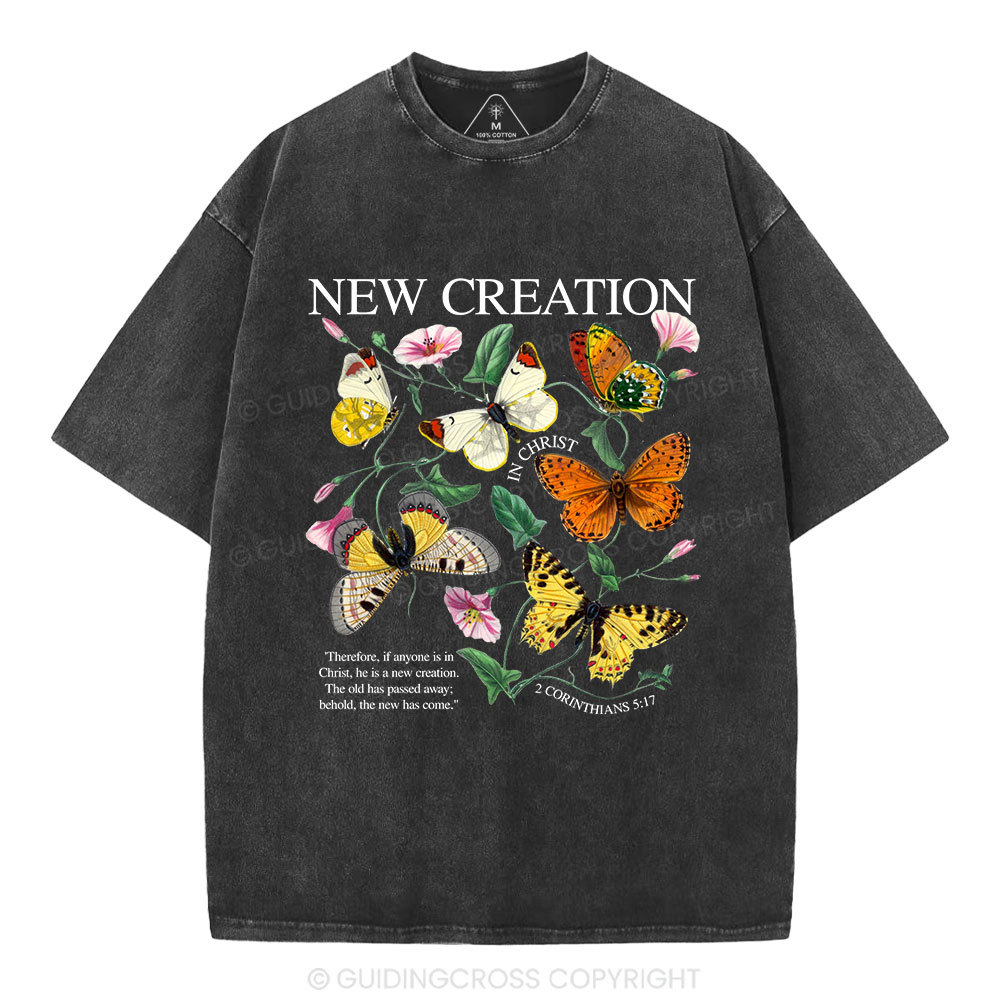 New Creation In Christ Christian Washed T-Shirt