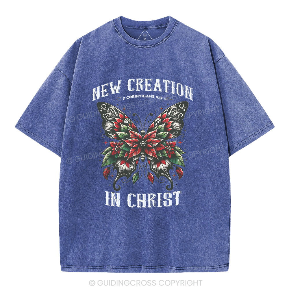 New Creation In Christ Christian Washed T-Shirt