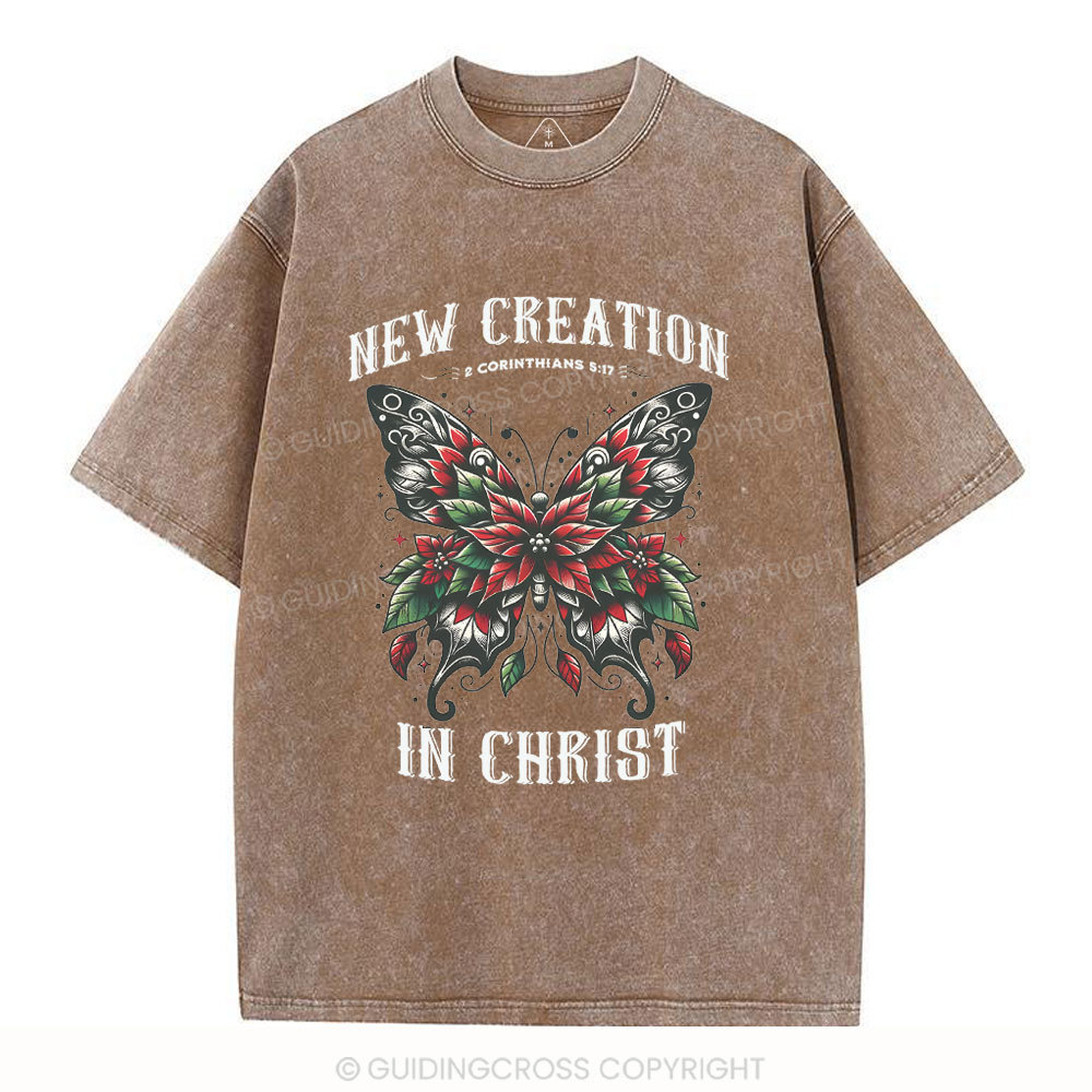 New Creation In Christ Christian Washed T-Shirt