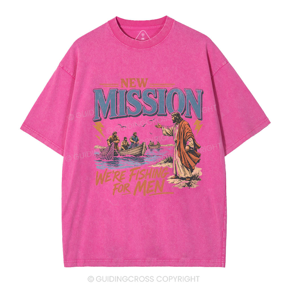 New Mission We're Fishing For Men Christian Washed T-Shirt