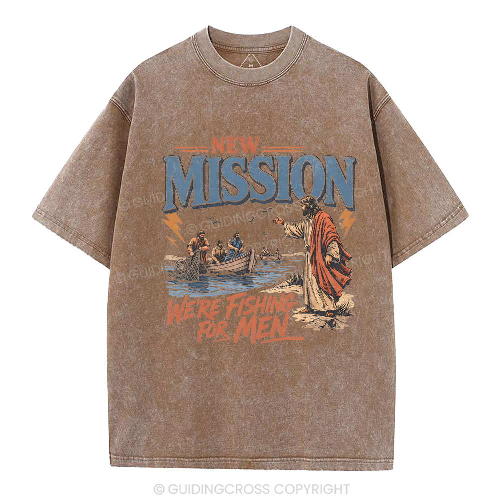 New Mission We're Fishing For Men Christian Washed T-Shirt