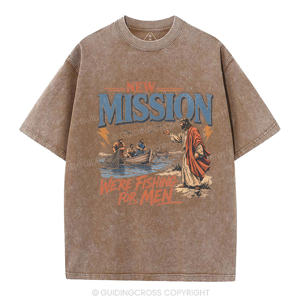 New Mission We're Fishing For Men Christian Washed T-Shirt