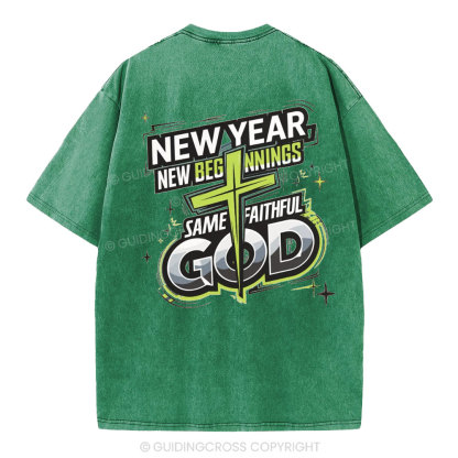 New Year New Beginning Same God Christian Washed T-Shirt