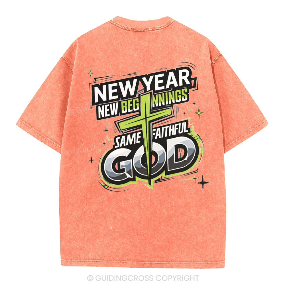 New Year New Beginning Same God Christian Washed T-Shirt