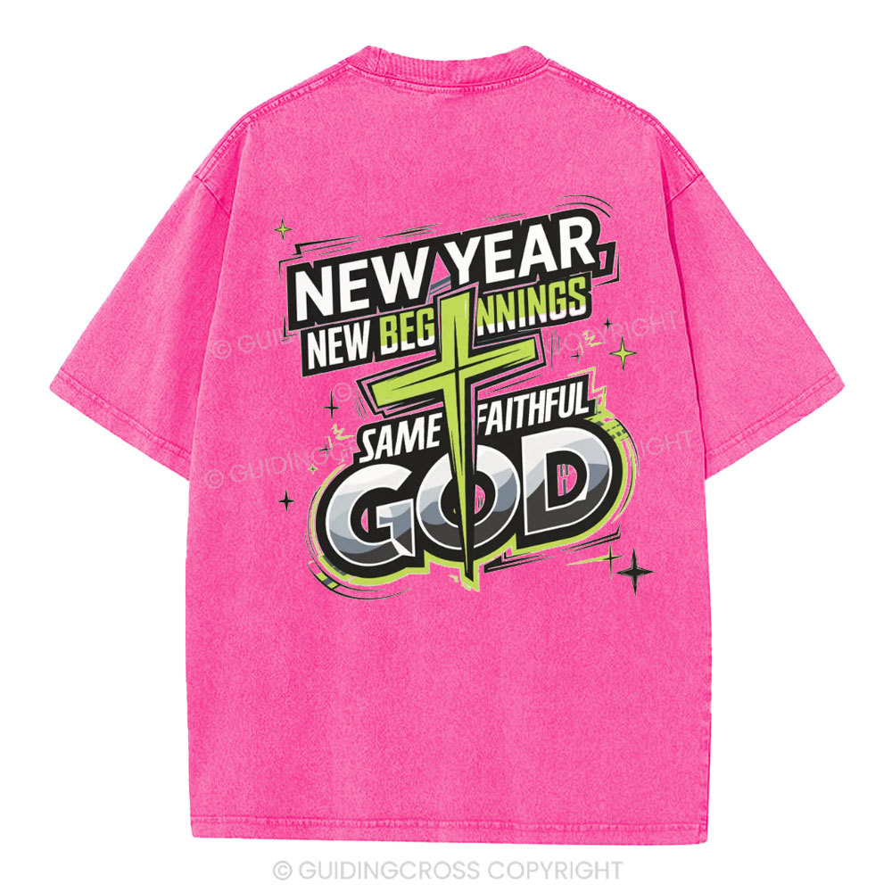 New Year New Beginning Same God Christian Washed T-Shirt