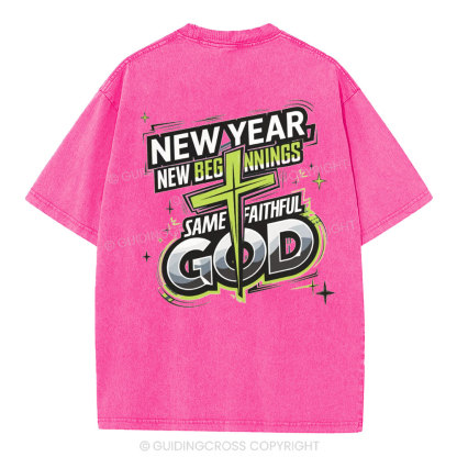 New Year New Beginning Same God Christian Washed T-Shirt
