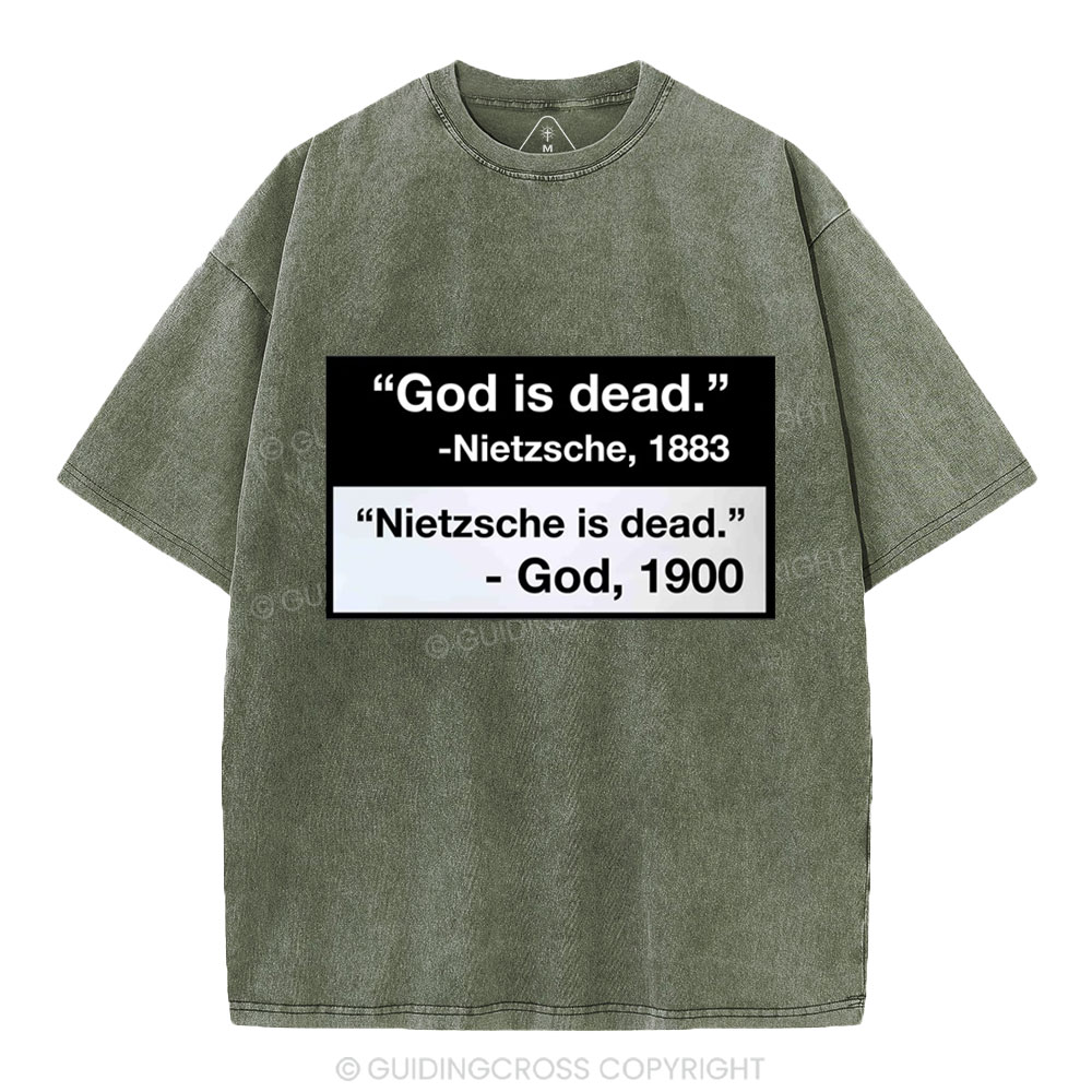 Nietzsche Is Dead Christian Washed T-Shirt