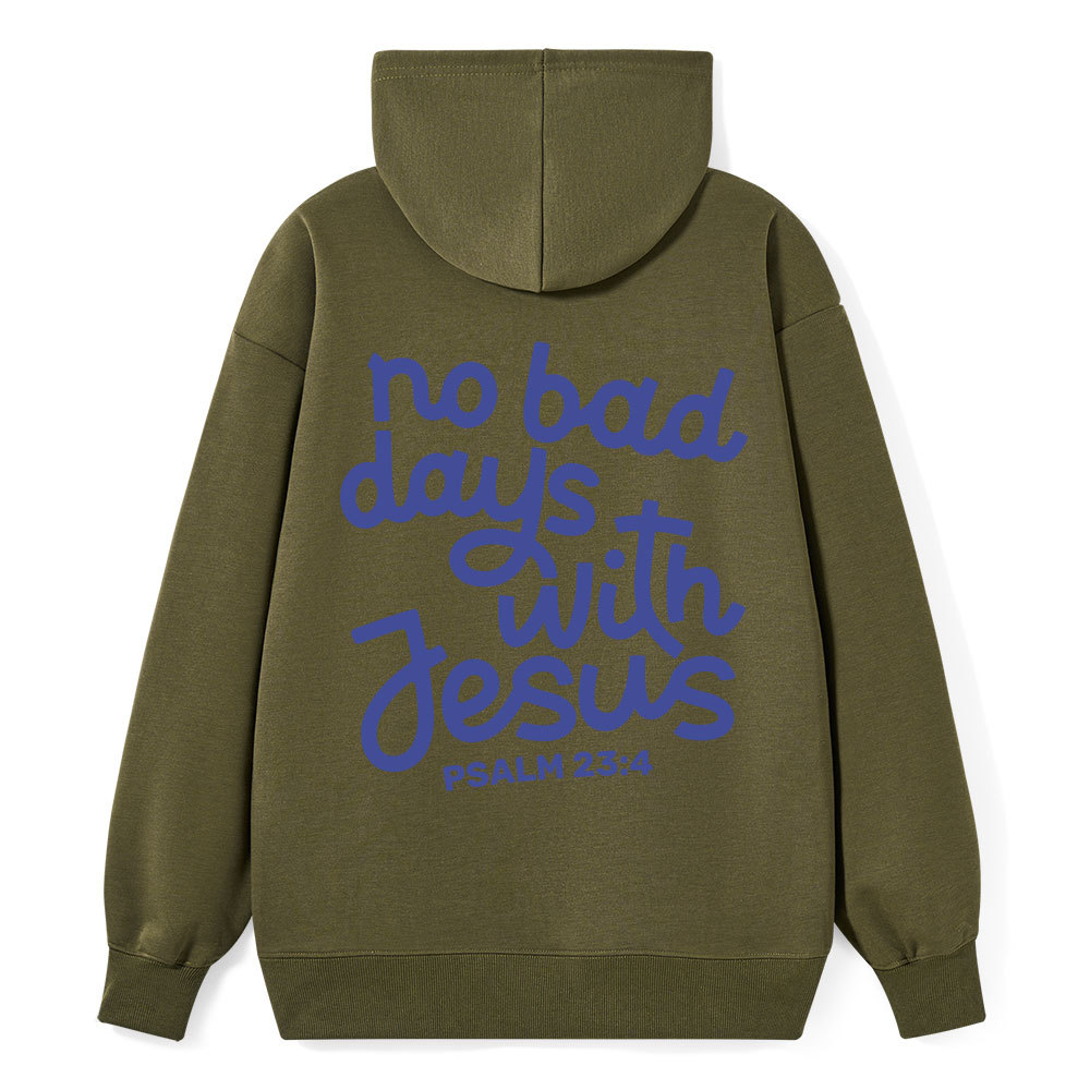 No Bad Days With Jesus Classic Christian Hoodie