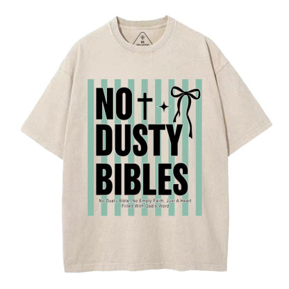 No Dusty Bibles Christian Washed T-Shirt