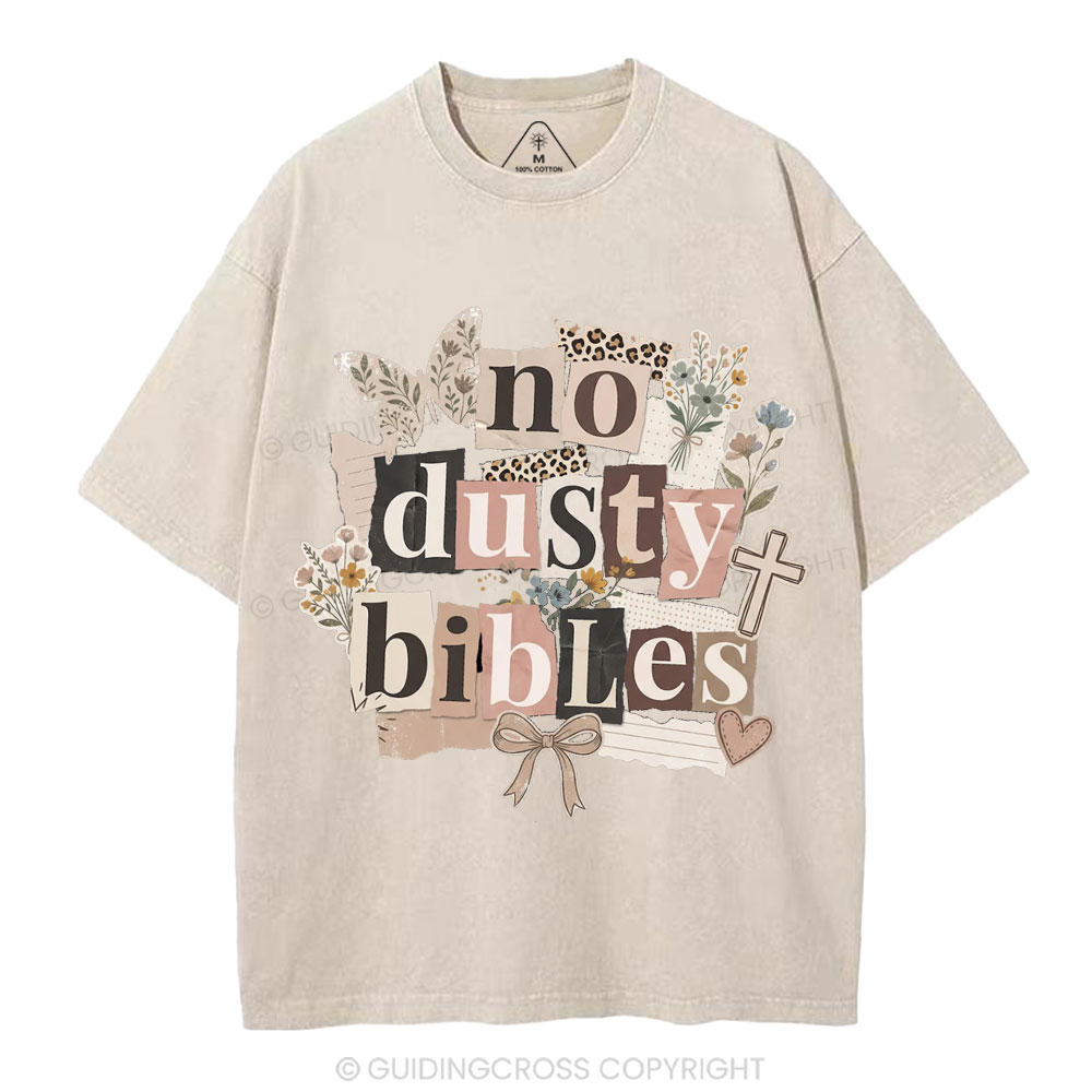 No Dusty Bibles Christian Washed T-Shirt