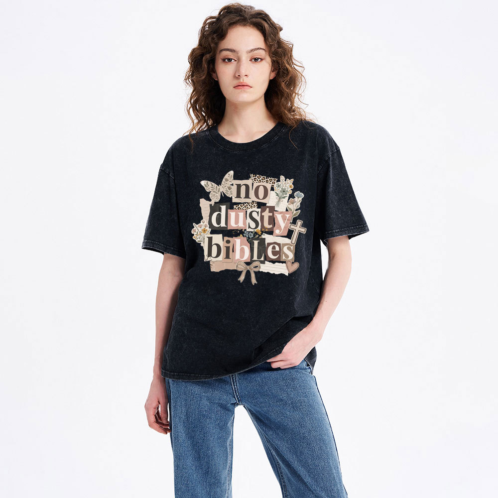 No Dusty Bibles Christian Washed T-Shirt