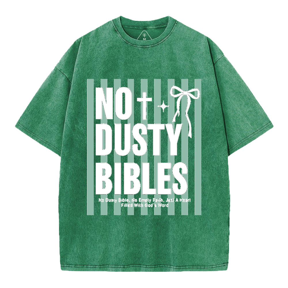 No Dusty Bibles Christian Washed T-Shirt