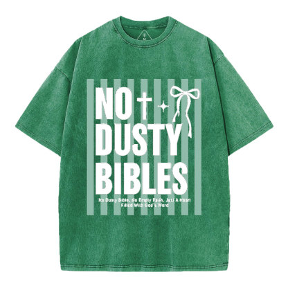 No Dusty Bibles Christian Washed T-Shirt
