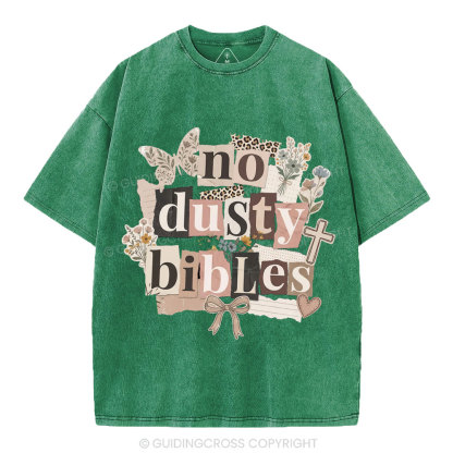 No Dusty Bibles Christian Washed T-Shirt