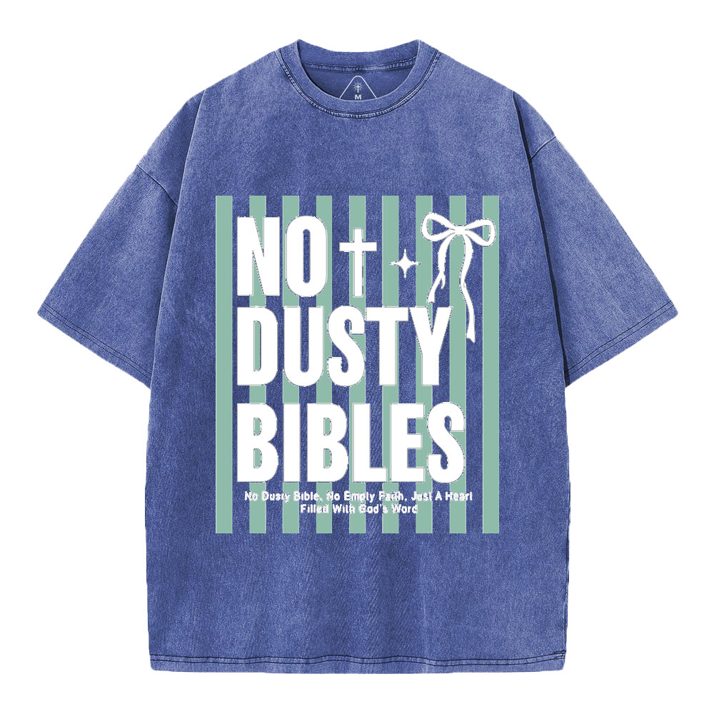 No Dusty Bibles Christian Washed T-Shirt