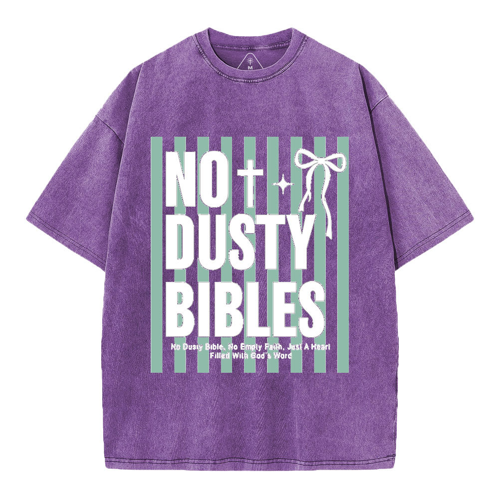 No Dusty Bibles Christian Washed T-Shirt