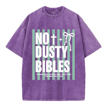 No Dusty Bibles Christian Washed T-Shirt