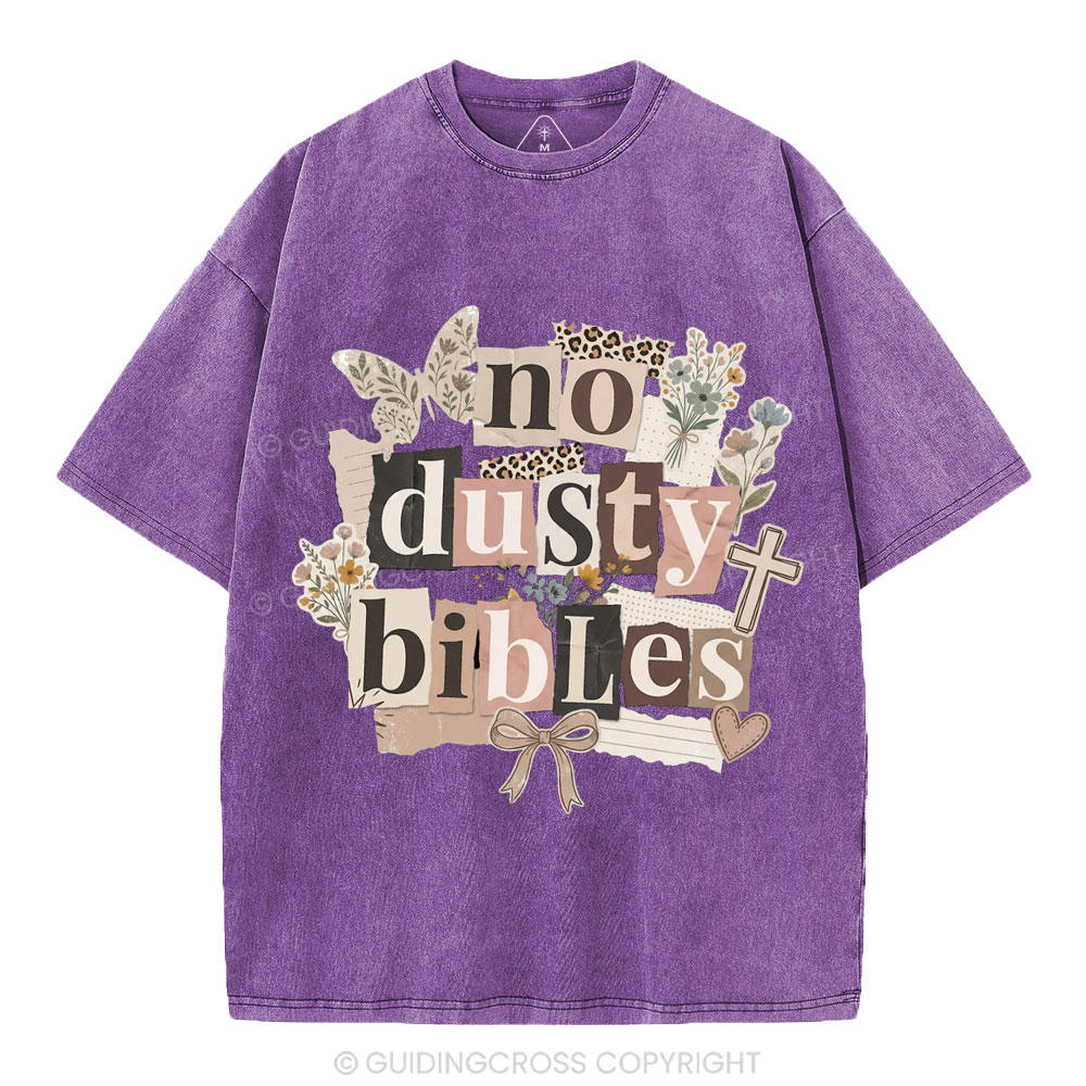 No Dusty Bibles Christian Washed T-Shirt