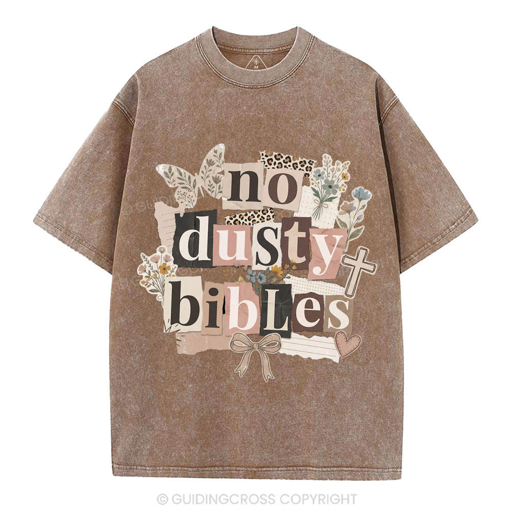 No Dusty Bibles Christian Washed T-Shirt