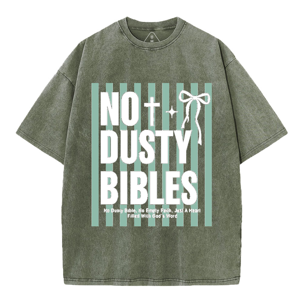 No Dusty Bibles Christian Washed T-Shirt