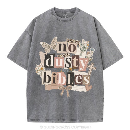 No Dusty Bibles Christian Washed T-Shirt