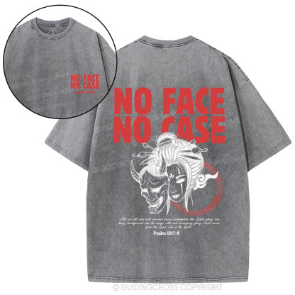 No Face No Case Christian Washed T-Shirt