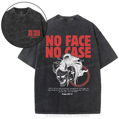 No Face No Case Christian Washed T-Shirt