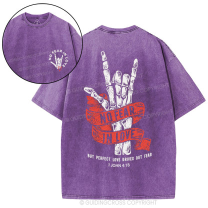 No Fear In Love Christian Washed T-Shirt