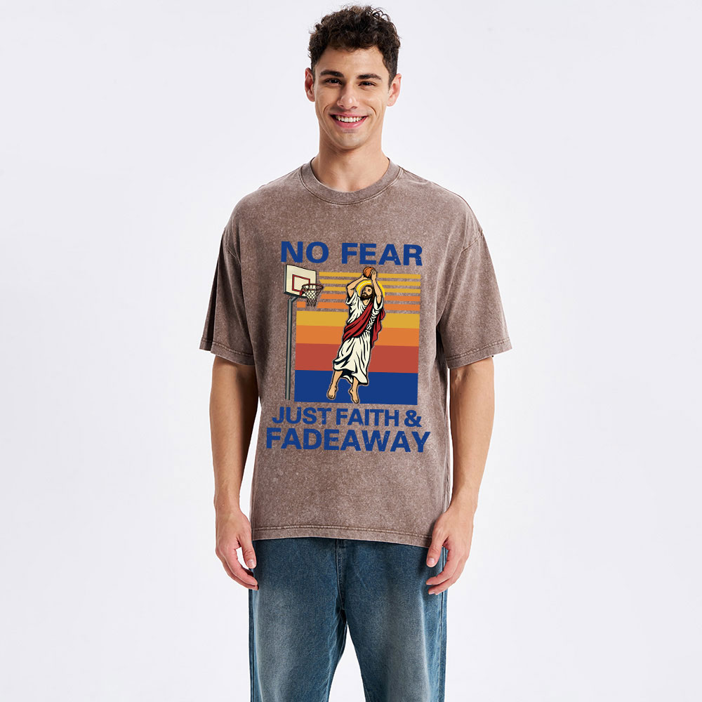 No Fear Just Faith Fadeaway Christian Washed T-Shirt