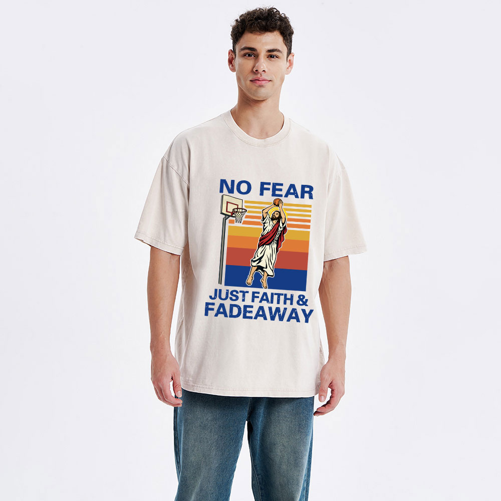 No Fear Just Faith Fadeaway Christian Washed T-Shirt
