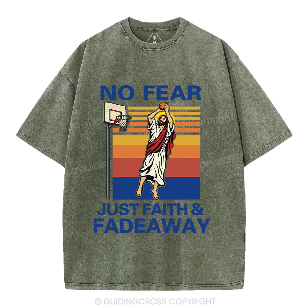 No Fear Just Faith Fadeaway Christian Washed T-Shirt