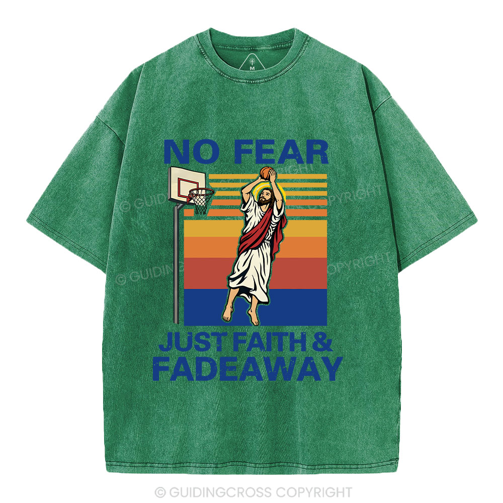 No Fear Just Faith Fadeaway Christian Washed T-Shirt
