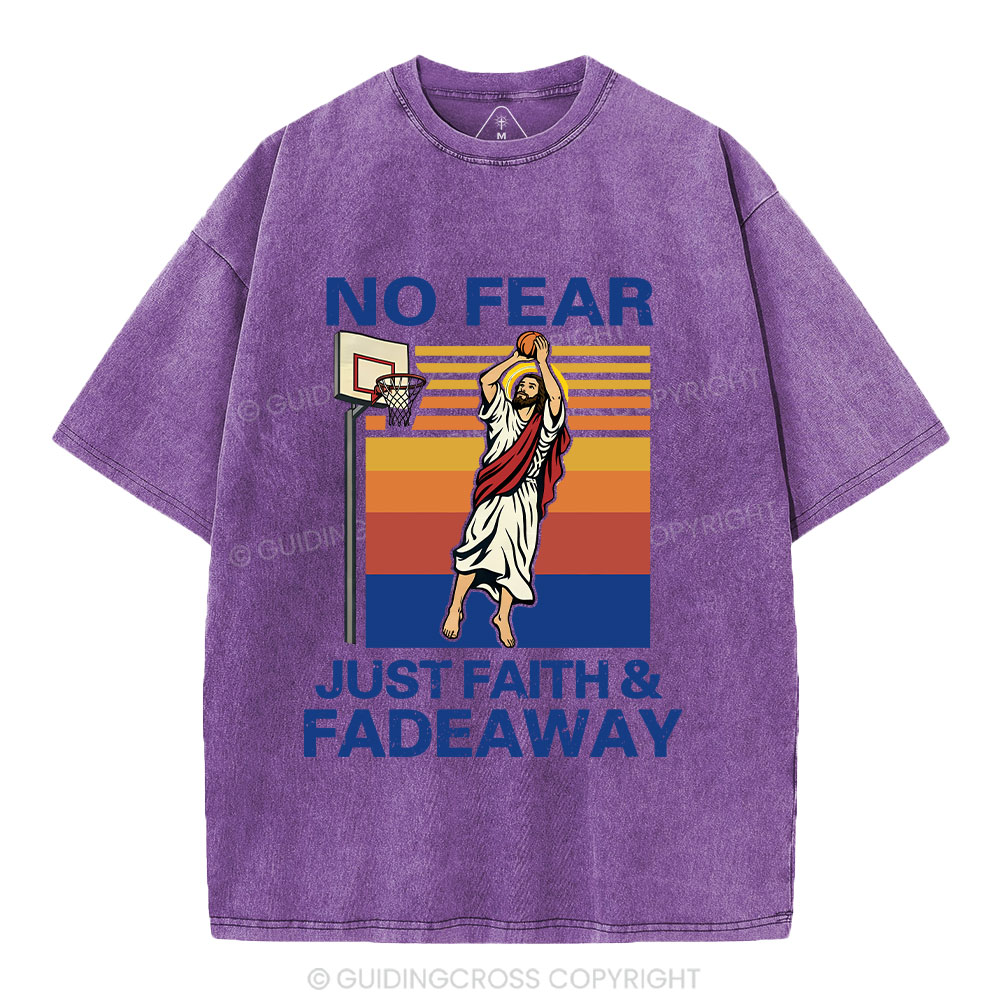 No Fear Just Faith Fadeaway Christian Washed T-Shirt