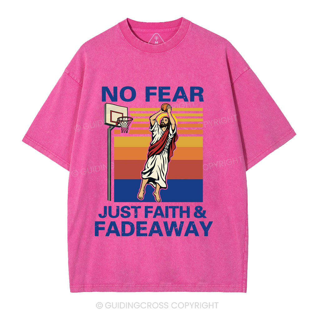 No Fear Just Faith Fadeaway Christian Washed T-Shirt