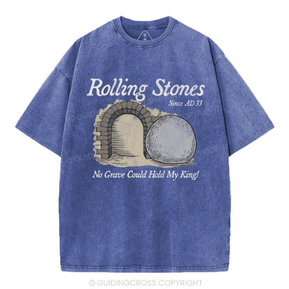 No Grave Could Hold My King Christian Washed T-Shirt