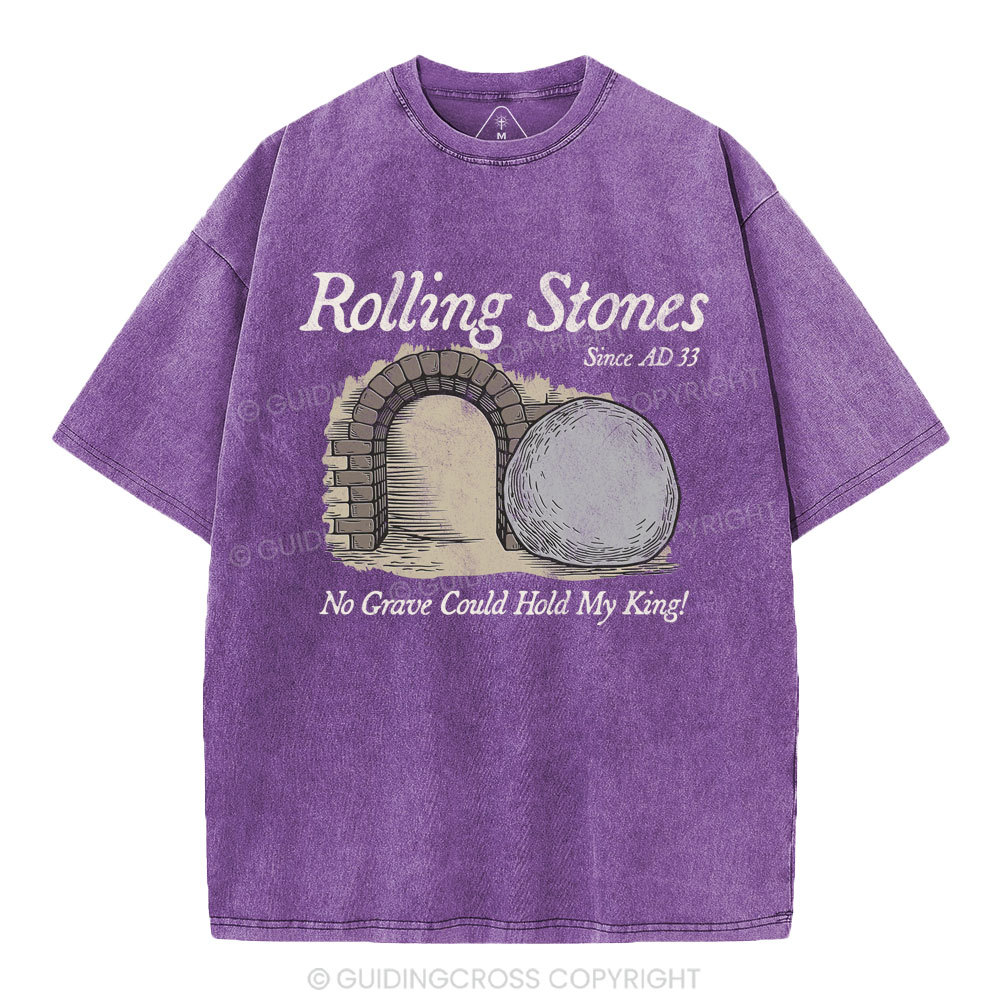 No Grave Could Hold My King Christian Washed T-Shirt