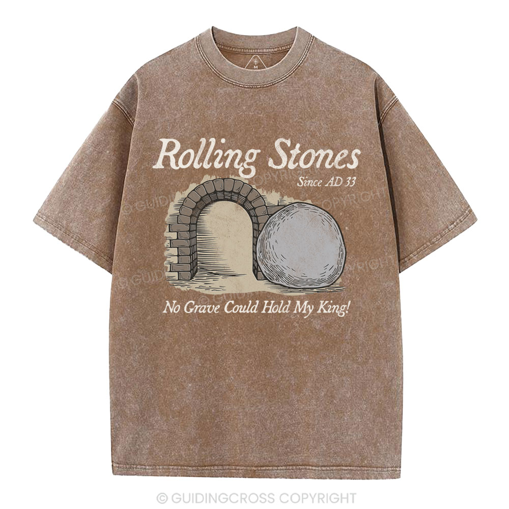 No Grave Could Hold My King Christian Washed T-Shirt