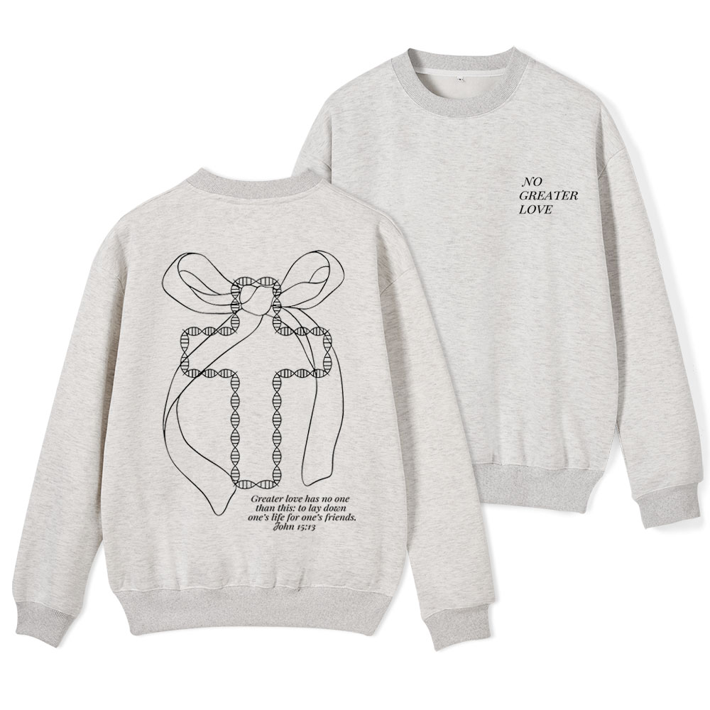 No Greater Love Christian Fleece Sweatshirt Sale - GuidingCross