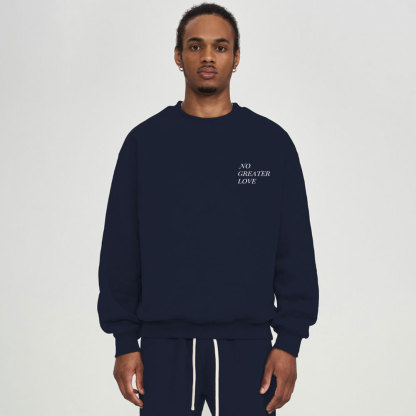 No Greater Love Christian Fleece Sweatshirt