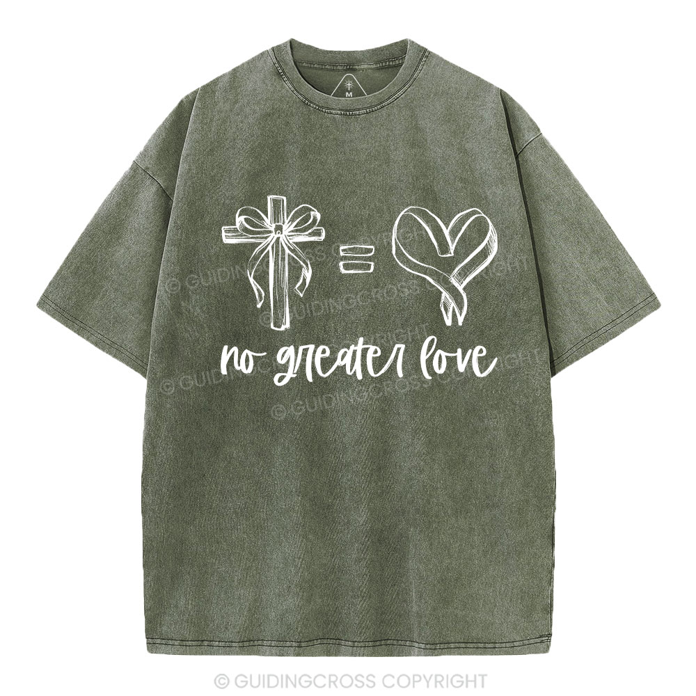 No Greater Love Christian Washed T-Shirt