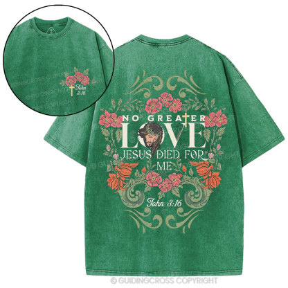 No Greater Love Christian Washed T-Shirt