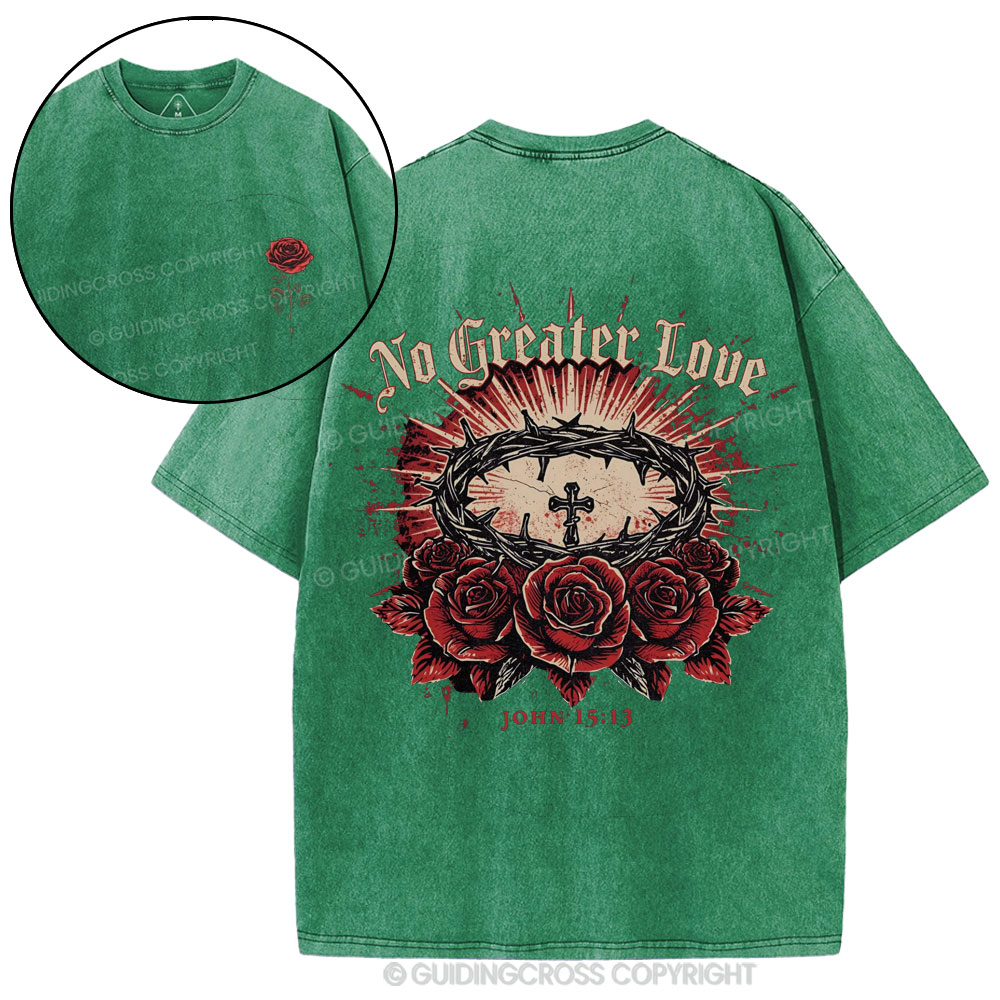 No Greater Love Christian Washed T-Shirt