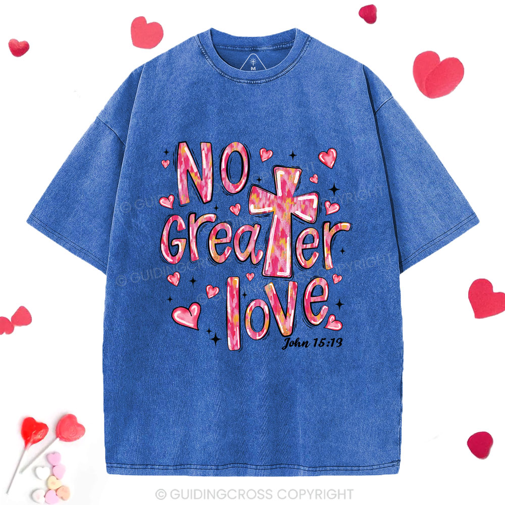 No Greater Love Christian Washed T-Shirt