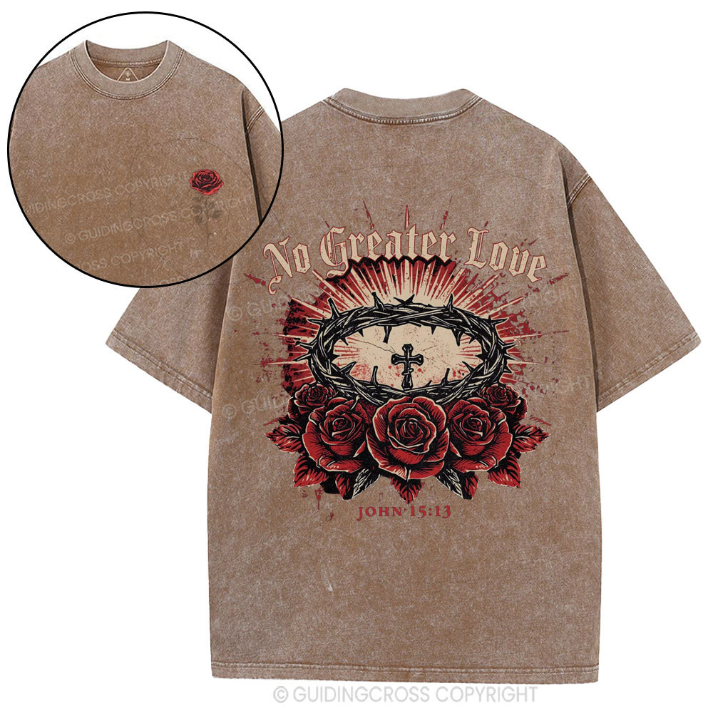 No Greater Love Christian Washed T-Shirt