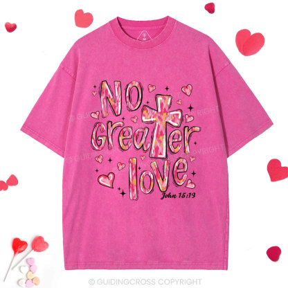 No Greater Love Christian Washed T-Shirt