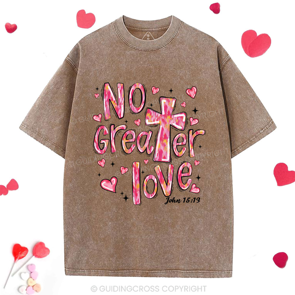 No Greater Love Christian Washed T-Shirt