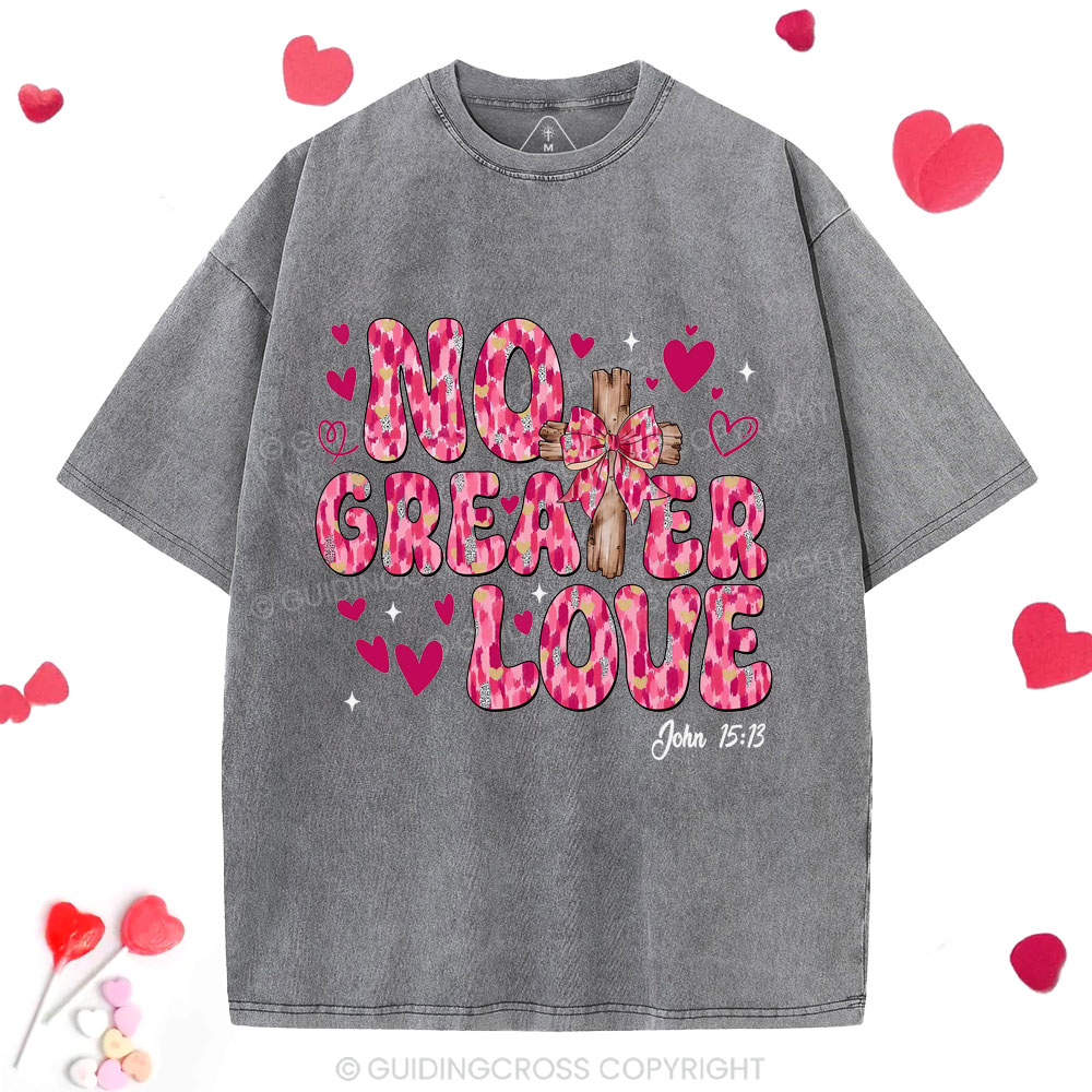 No Greater Love Christian Washed T-Shirt