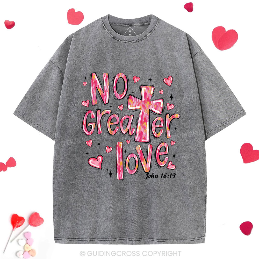 No Greater Love Christian Washed T-Shirt